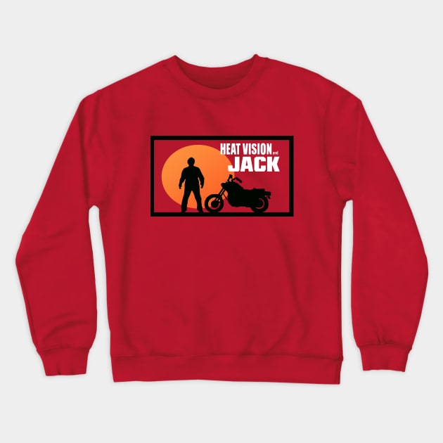 Heat Vision and Jack Crewneck Sweatshirt by JorZed